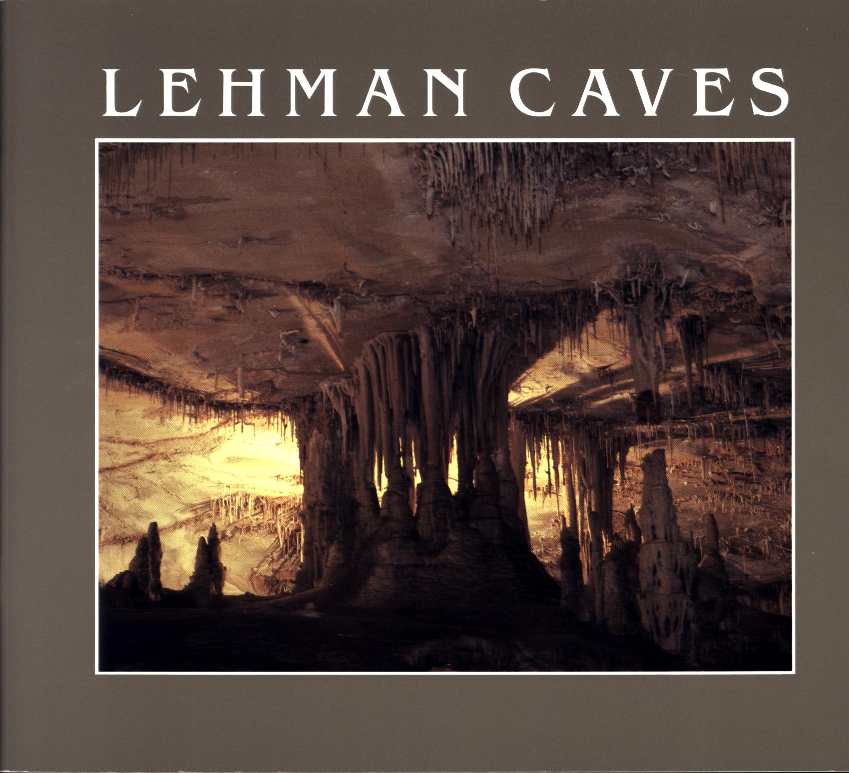 LEHMAN CAVES.&nbsp;